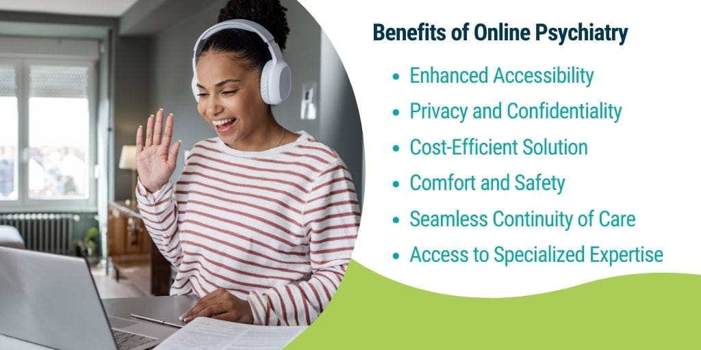 Benefits of online psychiatry